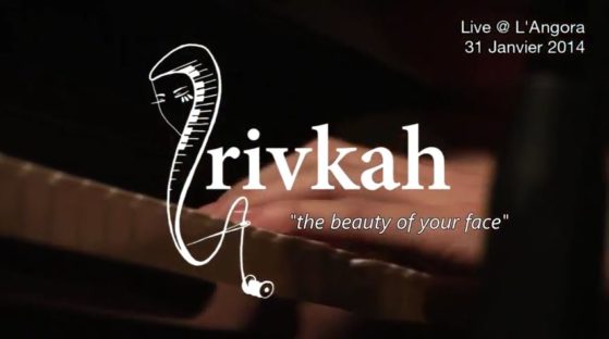 Rivkah - The beauty of your face - Angora 2014